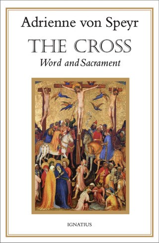 THE CROSS, WORD AND SACRAMENT