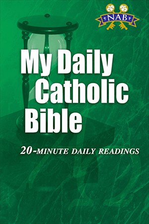 MY DAILY CATHOLIC BIBLE, NABRE