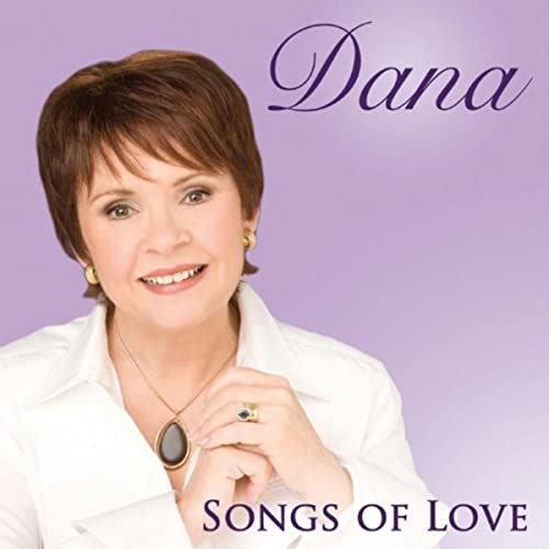 DANA, SONGS OF LOVE