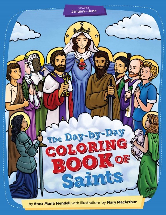 THE DAY BY DAY COLORING BOOK OF SAINTS: VOLUME 1