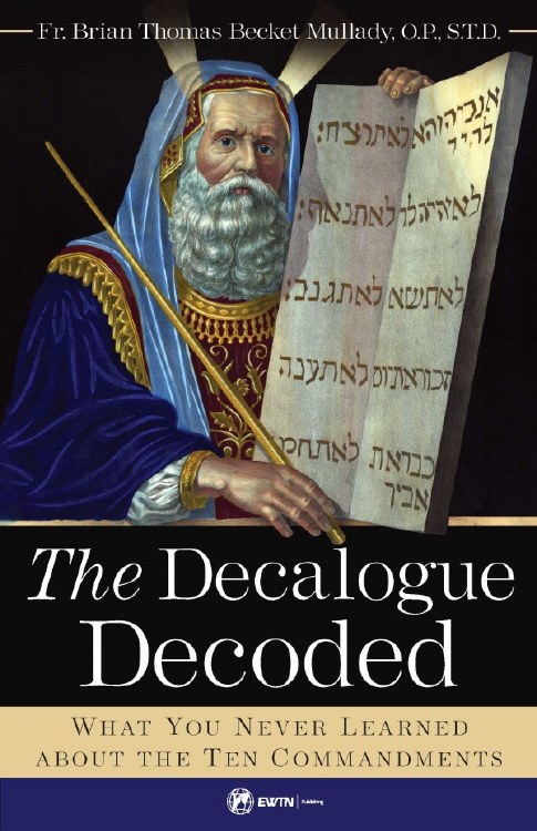 DECALOGUE DECODED