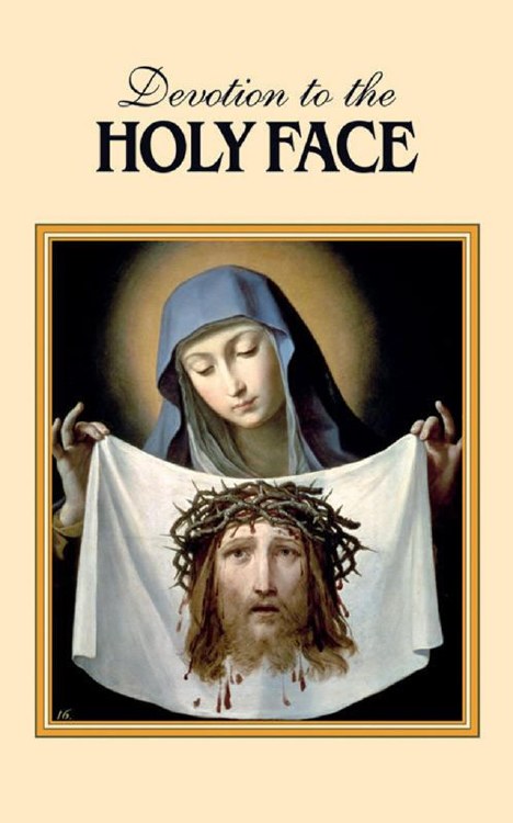 DEVOTION TO THE HOLY FACE