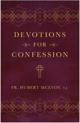 DEVOTIONS FOR CONFESSION