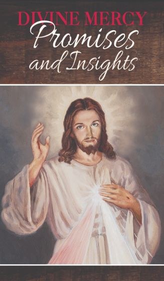 DIVINE MERCYPROMISES AND INSIGHTS