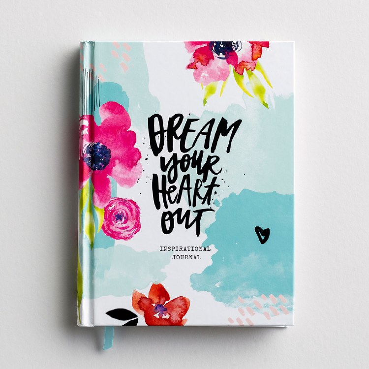 DREAM YOUR HEART OUT JOURNAL