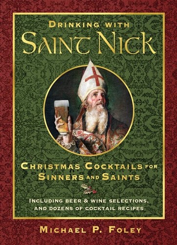 DRINKING WITH SAINT NICK