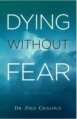 DYING WITHOUT FEAR