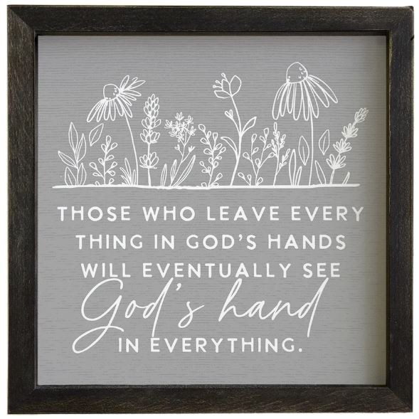 EVERYTHING IN GODS HAND WOOD BLOCK