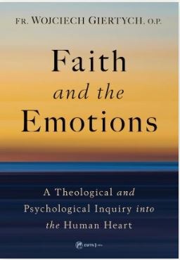 FAITH AND THE EMOTIONS