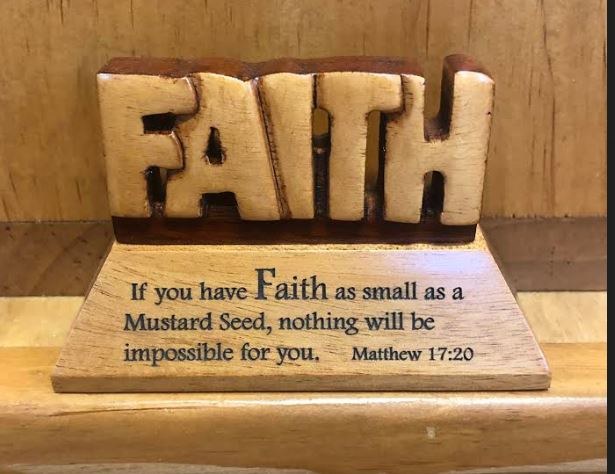 FAITH STANDING MESSAGE PLAQUE