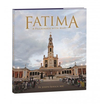 FATIMA: A PILGRIMAGE W/MARY