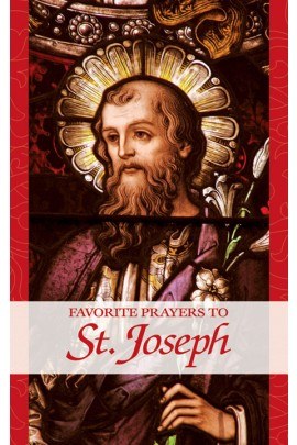 FAVORITE PRAYERS TO ST JOSEPH