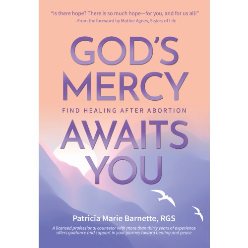 GOD'S MERCY FIND HEALING AFTER ABORTION AWAITS YOU
