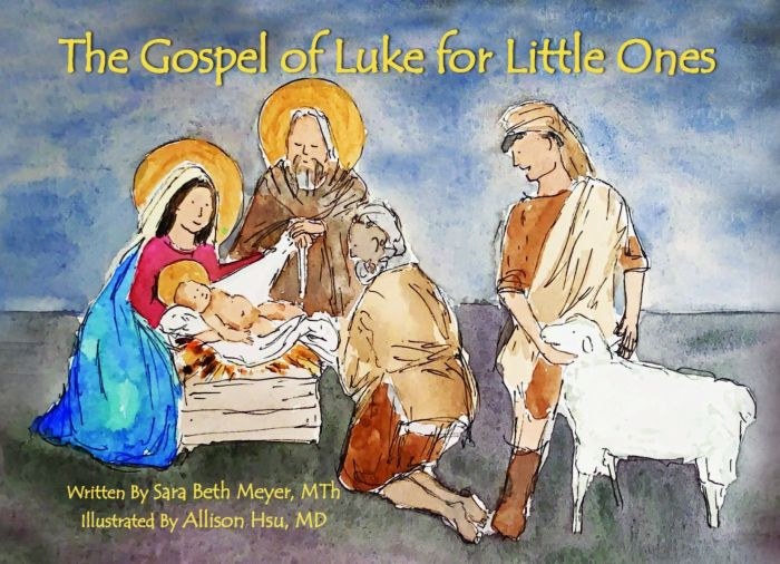 GOSPEL OF LUKE FOR THE LITTLE ONES