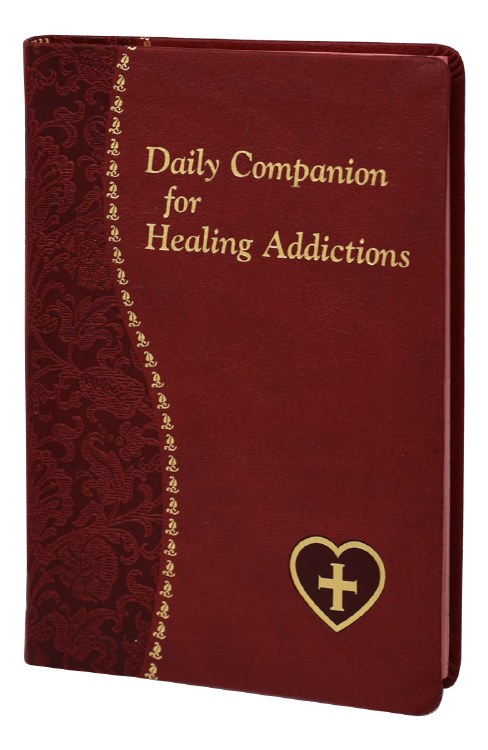 DAILY COMPANION FOR HEALING ADDICTIONS