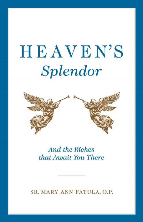 HEAVEN'S SPLENDOR