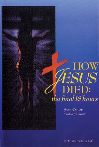 HOW JESUS DIED DVD