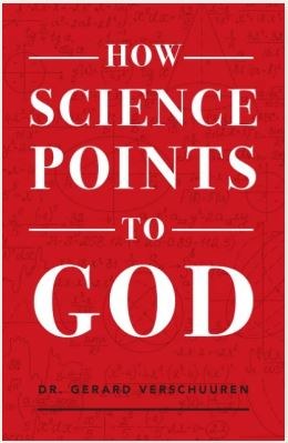 HOW SCIENCE POINTS TO GOD