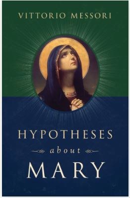 HYPOTHESES ABOUT MARY