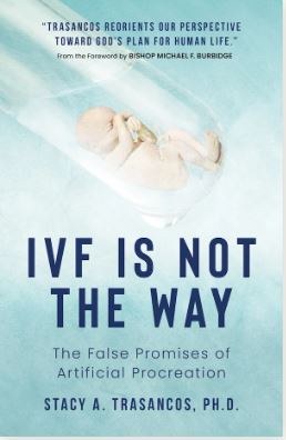 IVF IS NOT THE WAY