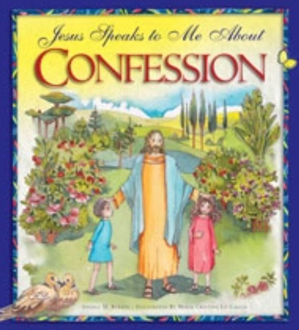 JESUS SPEAKS ABOUT CONFESSION
