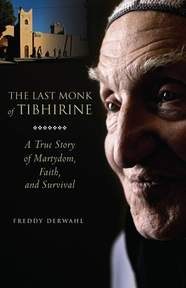 LAST MONK OF TIBHIRINE