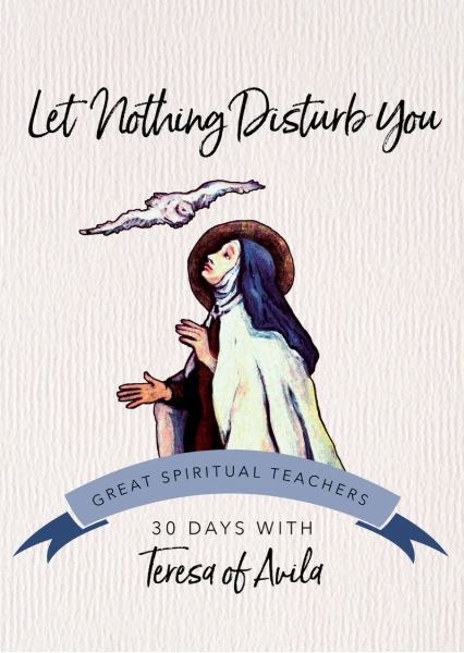 LET NOTHING DISTURB YOU