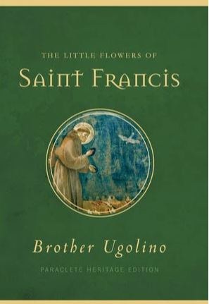 LITTLE FLOWERS OF ST FRANCIS
