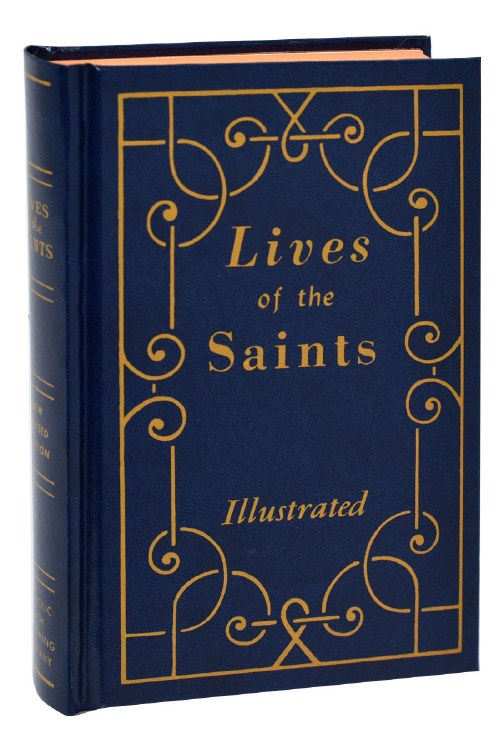 LIVES OF THE SAINTS ILLUSTRATED