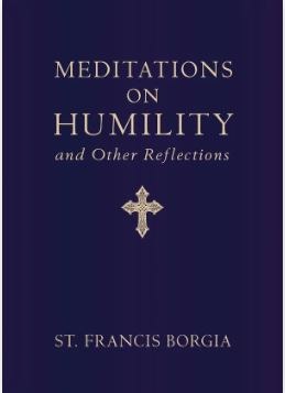 MEDITATIONS ON HUMILITY