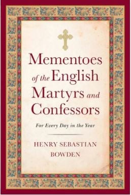MEMENTOES OF THE ENGLISH MARTYRS AND CONFESSORS