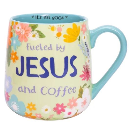 MUG FEULED BY JESUS AND COFFEE