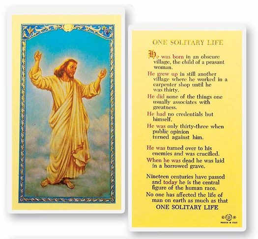 ONE SOLITARY LIFE- RISEN CHRIST PRAYER CARD