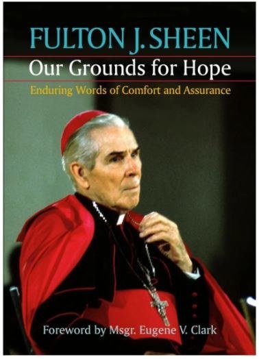 OUR GROUNDS FOR HOPE