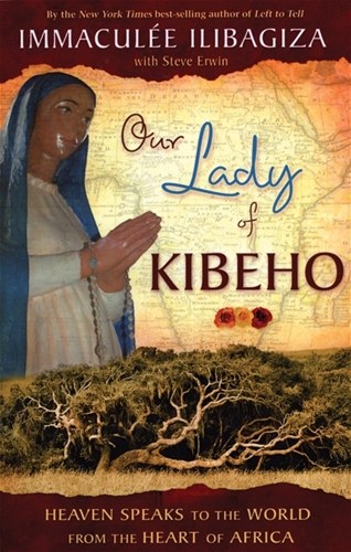 OUR LADY OF KIBEHO