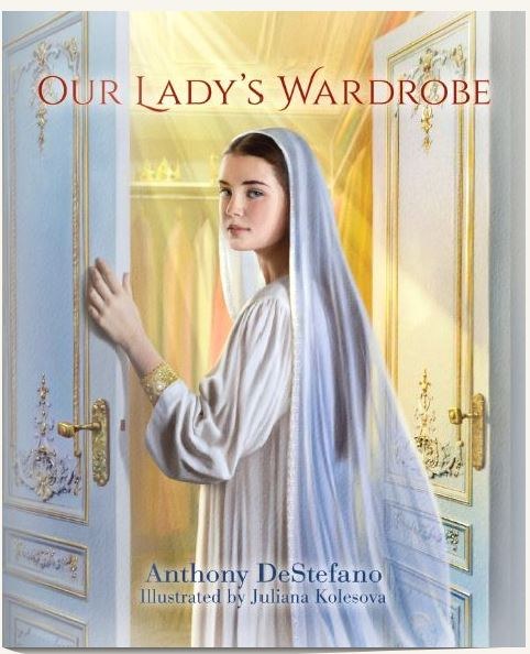 OUR LADY'S WARDROBE