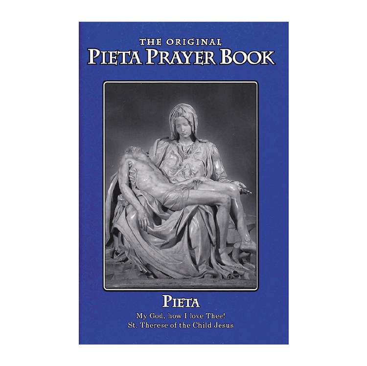 THE ORIGINAL PIETA PRAYER BOOK