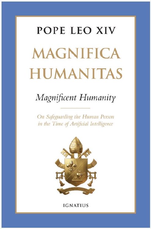 POPE LEO MAGNIFICA HUMANITAS