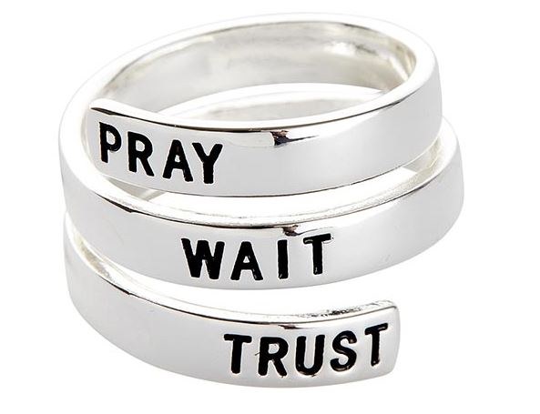 PRAY WAIT TRUST WRAPPED RING