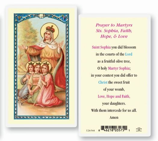 PRAYERS TO MARTYRS ST SOPHIA, FAITH, HOPE AND LOVE