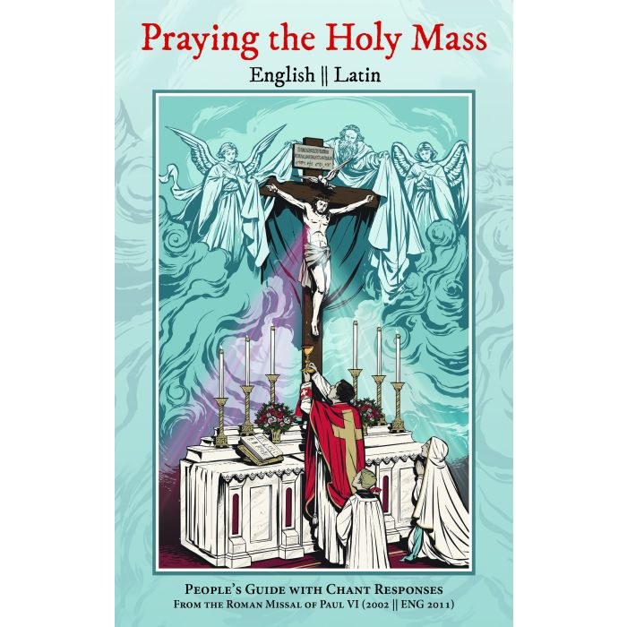PRAYING THE HOLY MASS BOOKLET