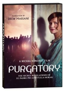 PURGATORY: THE SECRET REVELATIONS OF ST PADRE PIO AND FULLA HORAK