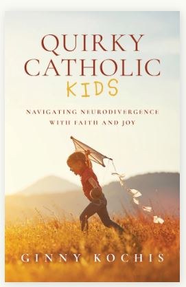 QUIRKY CATHOLIC KIDS