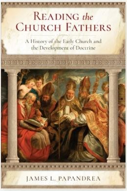 READING THE CHURCH FATHERS