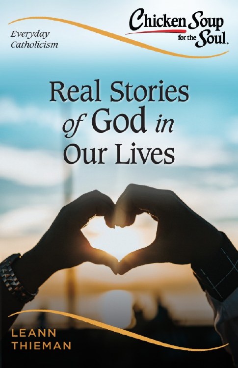 REAL STORIES OF GOD IN OUR LIVES