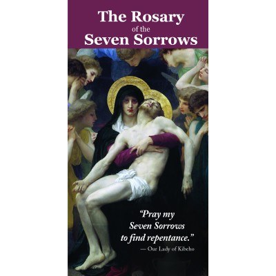 THE ROSARY OF THE SEVEN SORROWS