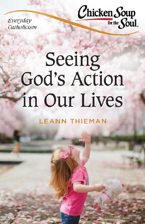 SEEING GOD'S ACTION IN OUR LIVES