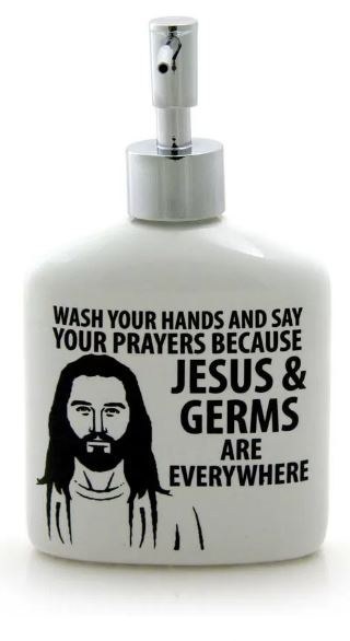 JESUS AND GERMS SOAP DISPENSER