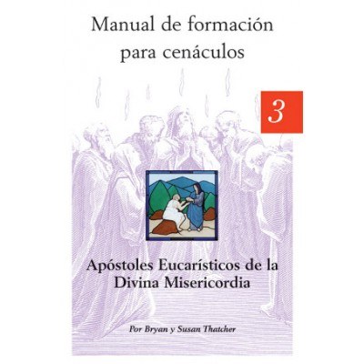 SPANISH CENACLE FORMATION MANUAL 3