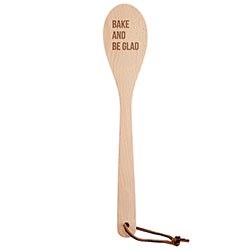 BAKE AND BE GLAD WOODEN SPOON
